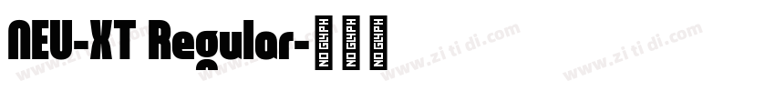 NEU-XT Regular字体转换
